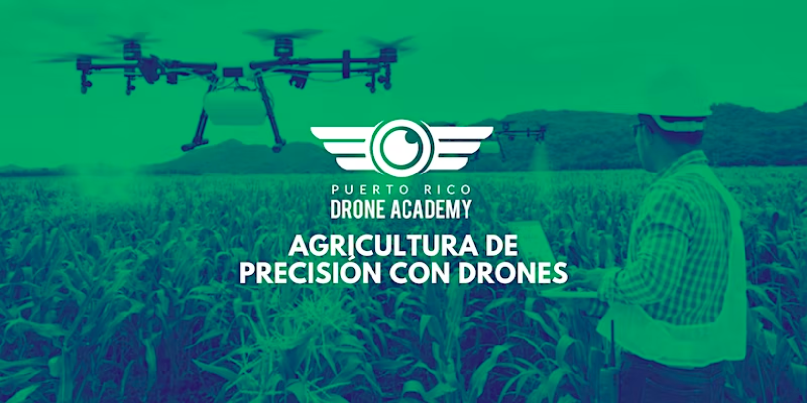 Agri-Drone | Agricultura de Precisión con Drones